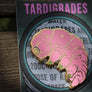 Tardigrade Enamel Pin